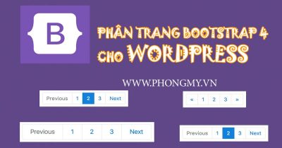 Hướng Dẫn Phân Trang Bootstrap 4 Cho WordPress