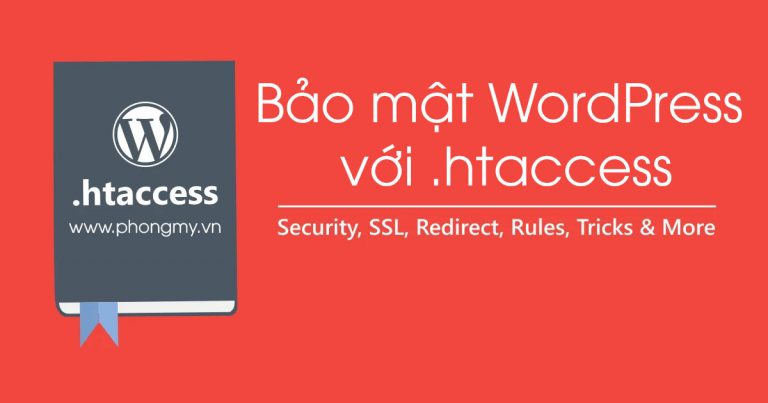 Hướng dẫn Bảo mật WordPress với .htaccess